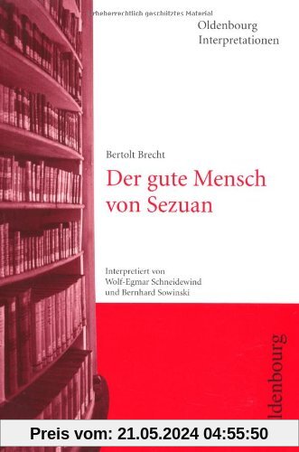 Bertolt Brecht, Der gute Mensch von Sezuan